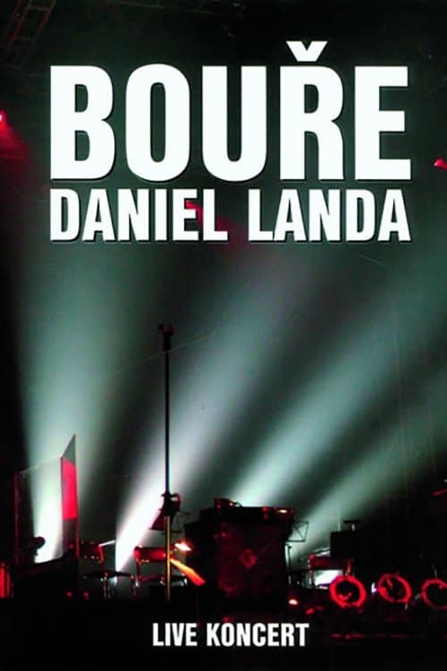 Daniel Landa: Bouře 2005のポスター
