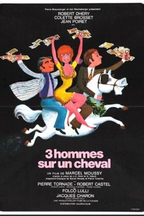 Trois hommes sur un chevalのポスター
