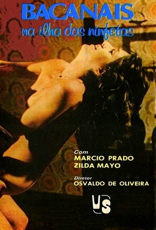 Bacanais na Ilha das Ninfetasのポスター