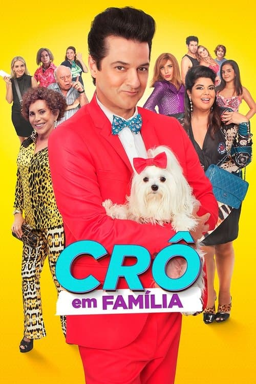 Crô em Famíliaのポスター