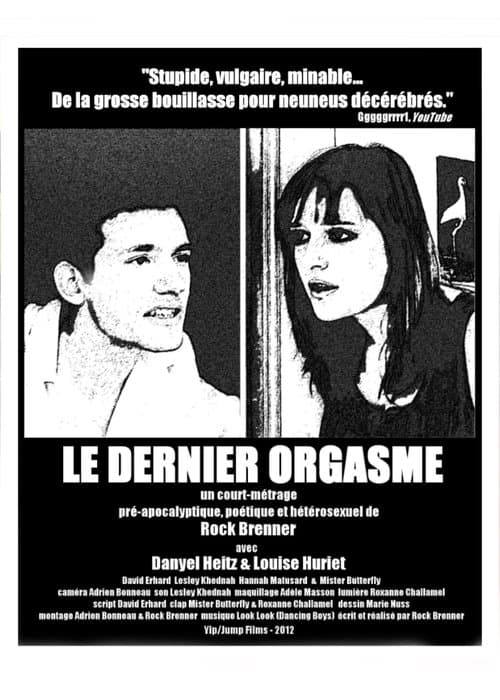 Le Dernier orgasmeのポスター