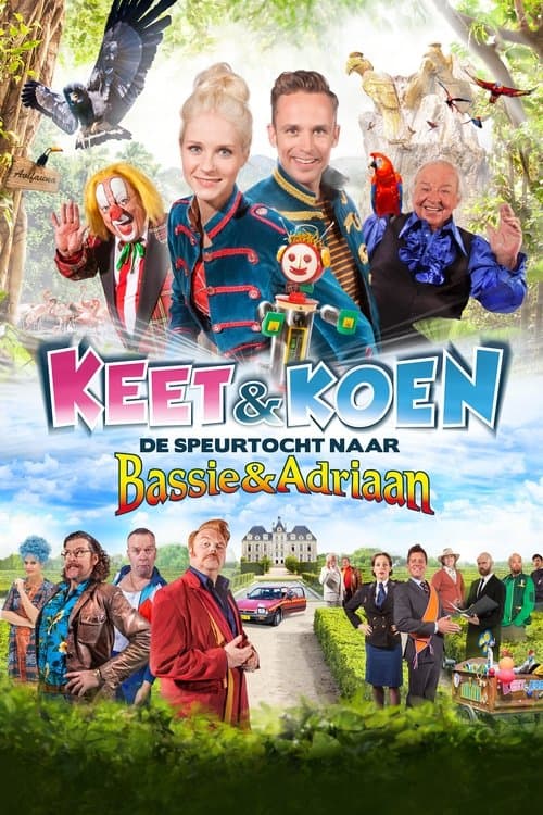Keet & Koen en de speurtocht naar Bassie & Adriaanのポスター