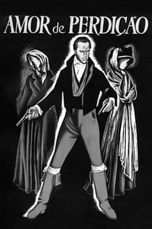 Amor de Perdiçãoのポスター