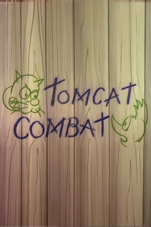Tomcat Combatのポスター