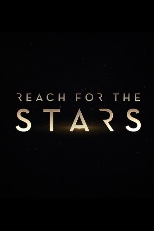 Reach for the Starsのポスター