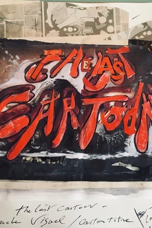 The Last Cartoonのポスター