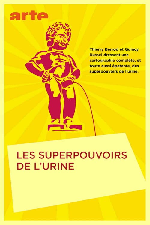 Les superpouvoirs de l’urineのポスター
