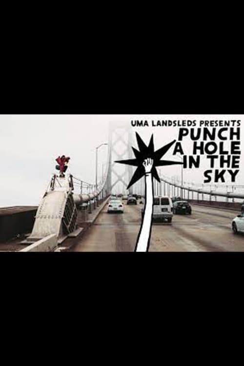 UMA Landsleds' - Punch a Hole in the Skyのポスター