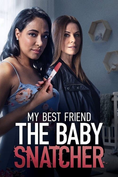 My Best Friend the Baby Snatcherのポスター