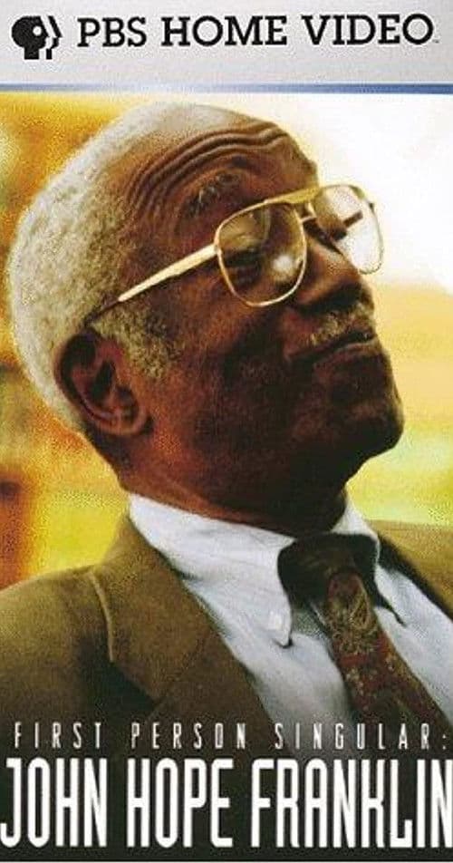 First Person Singular: John Hope Franklinのポスター