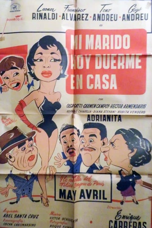 Mi marido hoy duerme en casaのポスター