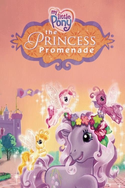 My Little Pony: The Princess Promenadeのポスター