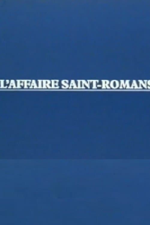 L'Affaire Saint-Romansのポスター