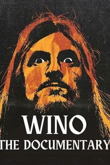 WINO: The Documentaryのポスター