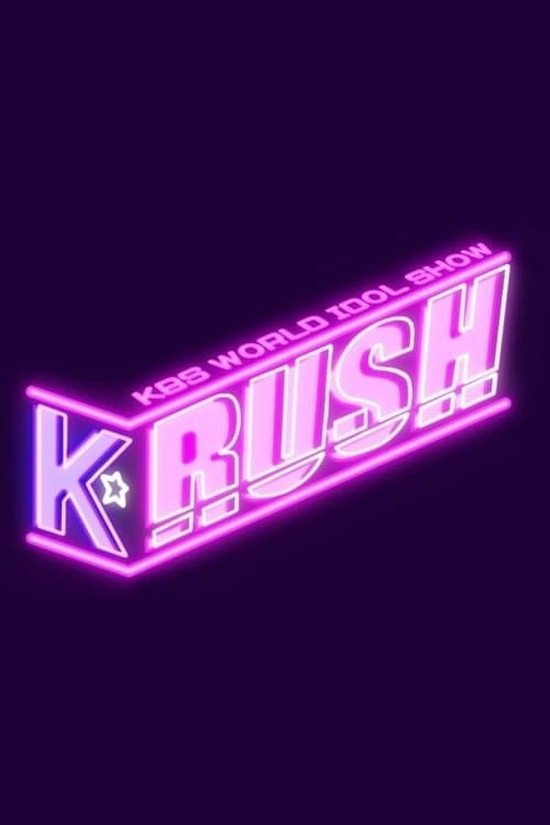 K-Rushのポスター