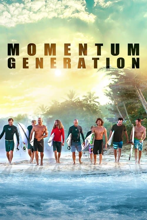 Momentum Generationのポスター
