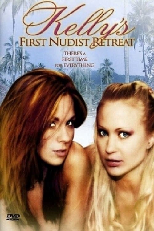 Kelly's First Nudist Retreatのポスター