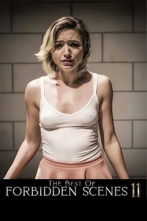 The Best of Forbidden Scenes 11のポスター