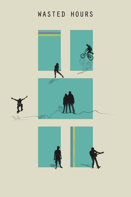 Wasted Hoursのポスター
