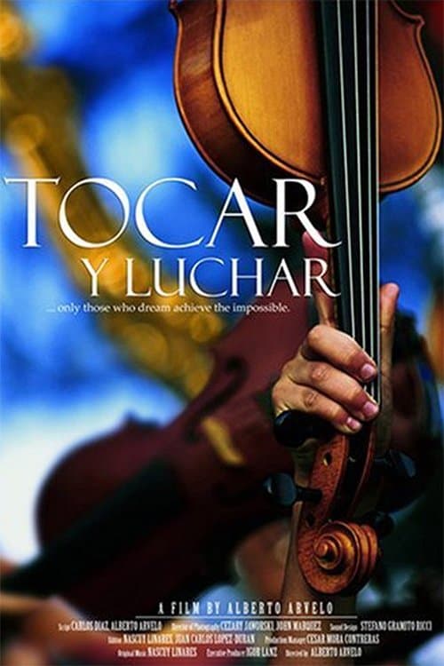 Tocar y Lucharのポスター