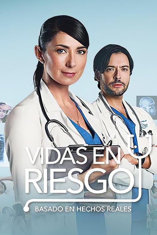 Vidas en riesgoのポスター