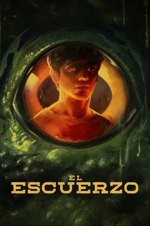 El escuerzoのポスター