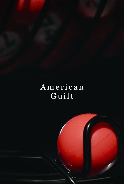 American Guiltのポスター