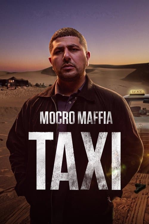 Mocro Maffia: Taxiのポスター