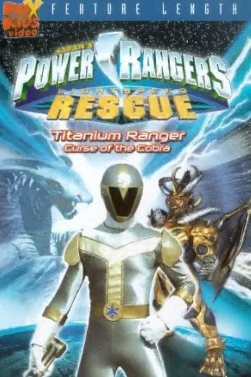 Power Rangers Lightspeed Rescue: Curse of the Cobraのポスター