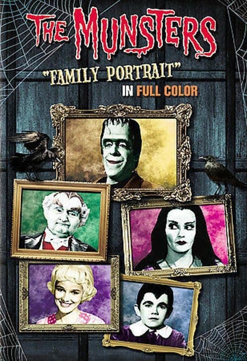 The Munsters: Family Portraitのポスター