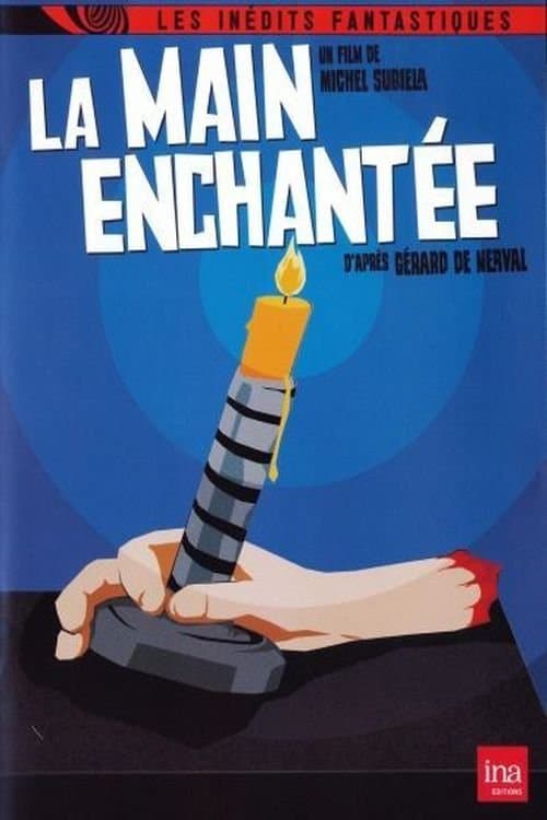 La main enchantéeのポスター