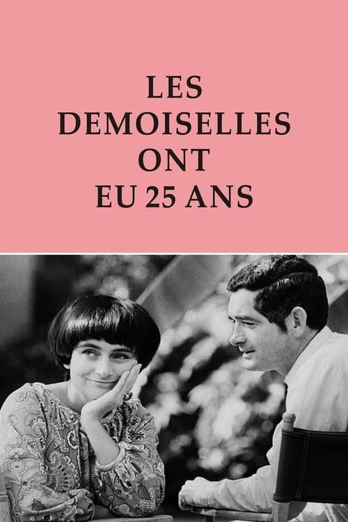 Les demoiselles ont eu 25 ansのポスター
