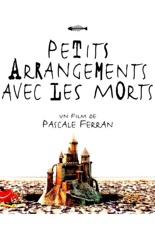 Petits arrangements avec les mortsのポスター