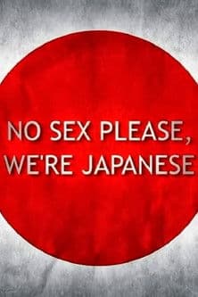 No Sex Please, We're Japaneseのポスター