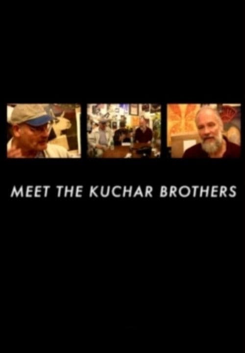 Meet The Kuchar Brothersのポスター