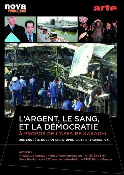 L'argent, le sang et la démocratie, à propos de l'affaire Karachiのポスター
