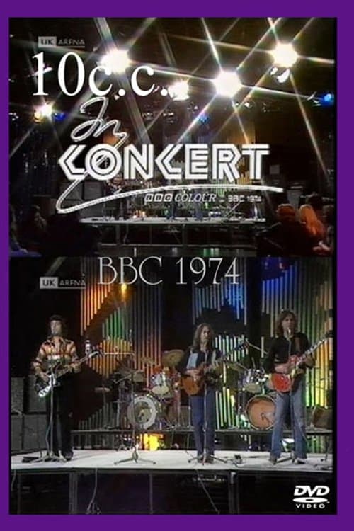 10 CC In Concert - London - BBC 1974のポスター