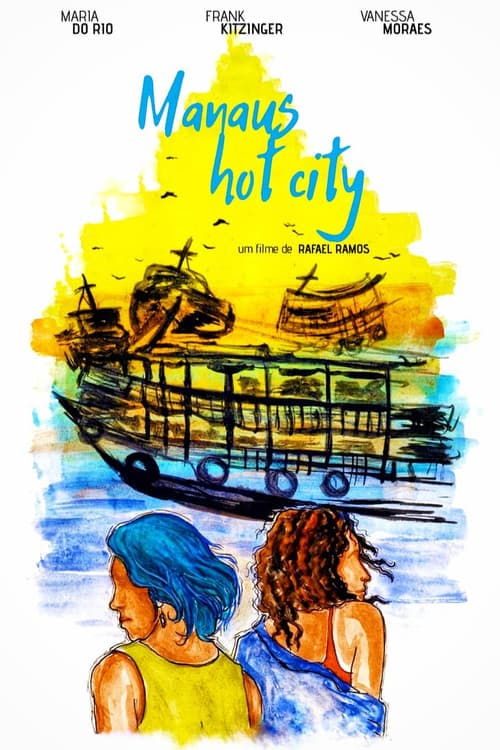 Manaus Hot Cityのポスター