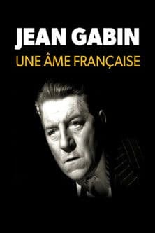 Jean Gabin, une âme françaiseのポスター