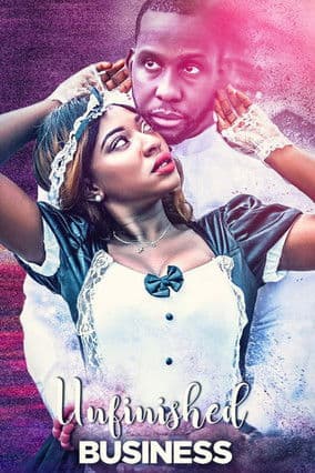 Unfinished Businessのポスター