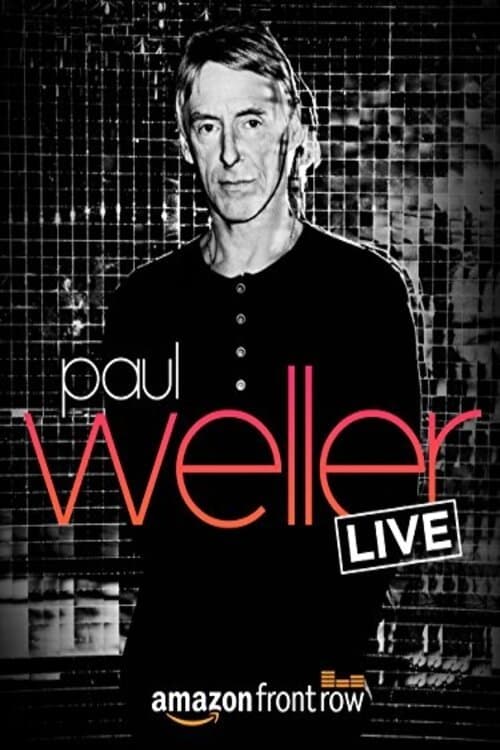 Amazon Presents Paul Weller LIVE, at The Great Escapeのポスター