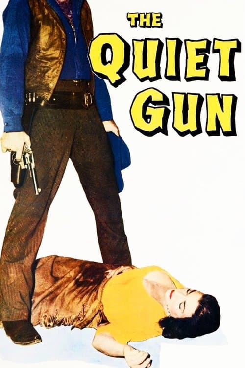 The Quiet Gunのポスター