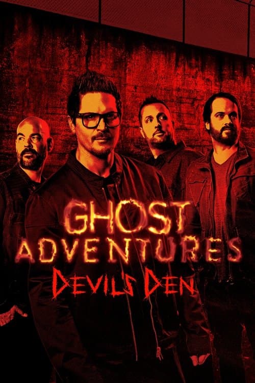 Ghost Adventures: Devil's Denのポスター