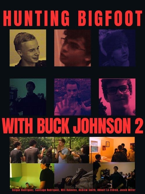 Hunting Bigfoot With Buck Johnson 2のポスター