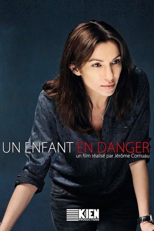 Un enfant en dangerのポスター