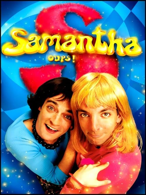 Samantha, Oups !のポスター