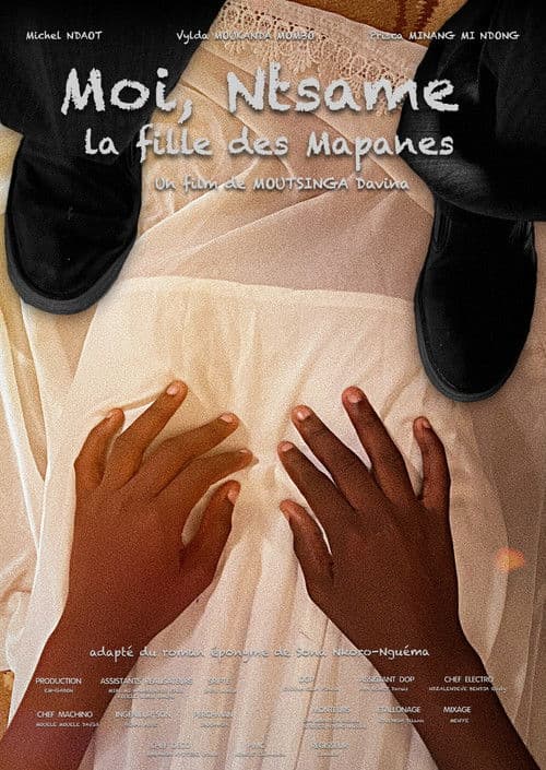 Moi, Ntsame, la fille des Mapanesのポスター