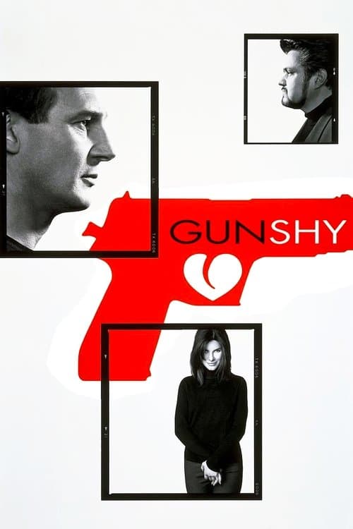 Gun Shyのポスター