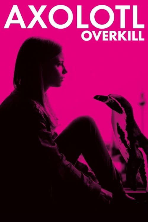 Axolotl Overkillのポスター
