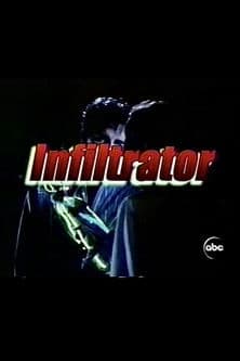 Infiltratorのポスター